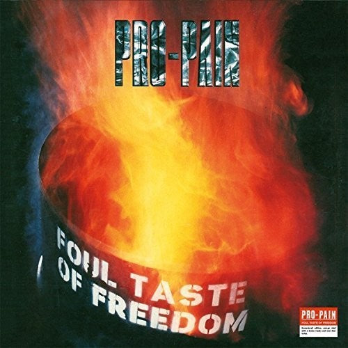 Pro-Pain: Foul Taste Of Freedom (Vinyl LP)