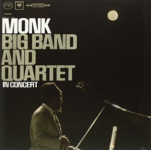 Thelonious Monk: Big Band & Quartet In Concert (Vinyl LP)