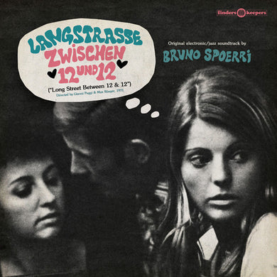 Spoerri, Bruno: Langstrasse Zwischen 12 Und 12 (Long Street Between 12 and 12) (Original Soundtrack) (Vinyl LP)