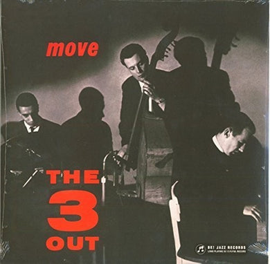 3 Out: Move (Vinyl LP)