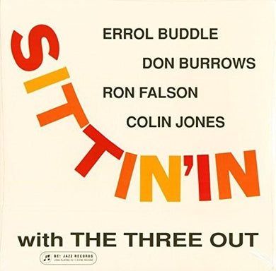 Three Out: Sittin' In With The Three Out (Vinyl LP)