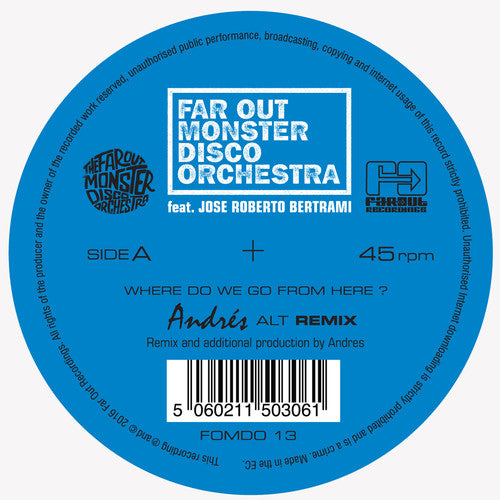 Far Out Monster Disco Orchestra: Where Do We Go From Here (Remixes) (12-Inch Single)
