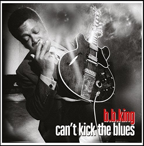 B.B. King: Can't Kick The Blues (Vinyl LP)