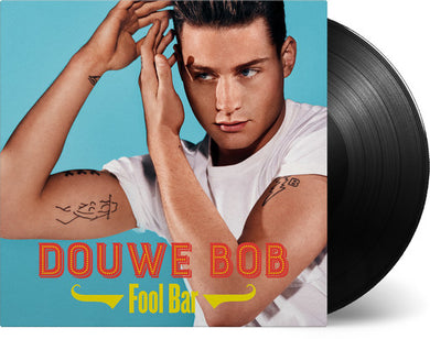 Douwe Bob: Fool Bar (Vinyl LP)