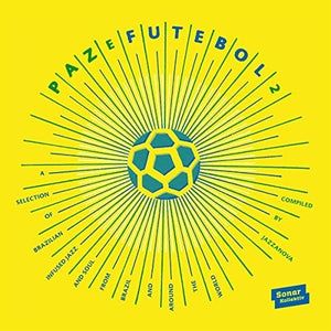 Various Artists: Paz E Futebol 2: Compiled By Jazzanova / Various (Vinyl LP)