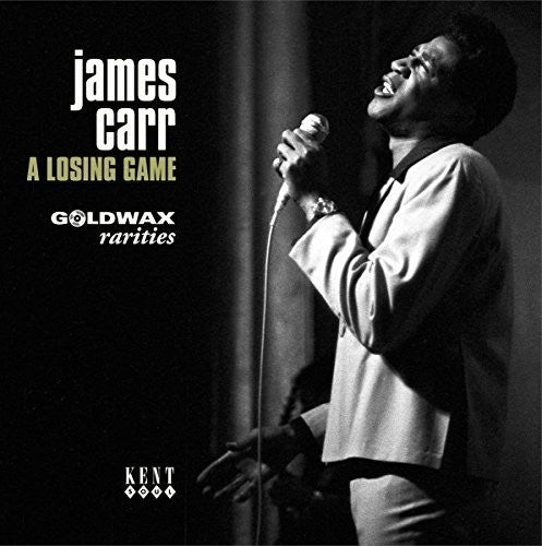 James Carr: Losing Game: Goldwax Rarities (7-Inch Single)