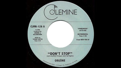 Orgone: Don't Stop (7-Inch Single)