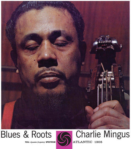 Mingus, Charles: Blues & Roots (Mono) (Vinyl LP)