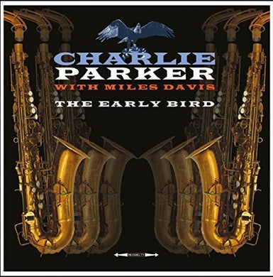 Charlie Parker: Early Bird (Vinyl LP)