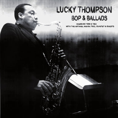Thompson, Lucky: Bop & Ballads (Vinyl LP)