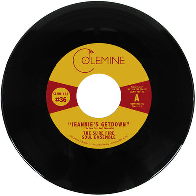Sure Fire Soul Ensemble: Jeannie's Getdown / A Message From The Meters (7-Inch Single)