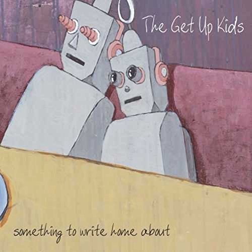 The Get Up Kids: Something To Write Home About (Vinyl LP)