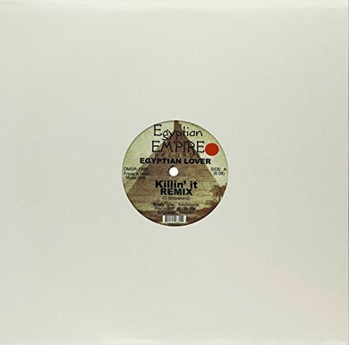 Egyptian Lover: Killin' It (remix) / Tryin To Tell Ya (12-Inch Single)