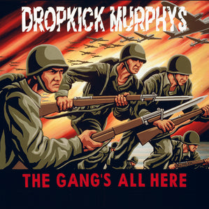 Dropkick Murphys: Gangs All Here (Vinyl LP)