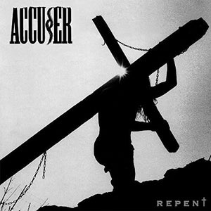 Accuser: Repent (Vinyl LP)