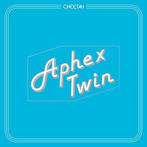 Aphex Twin: Cheetah (Vinyl LP)