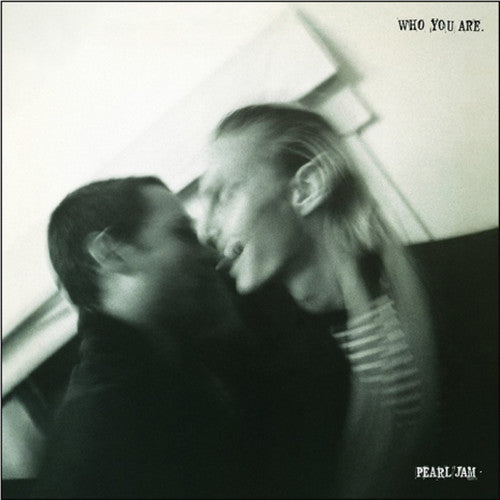 Pearl Jam: Who You Are / Habit (7-Inch Single)