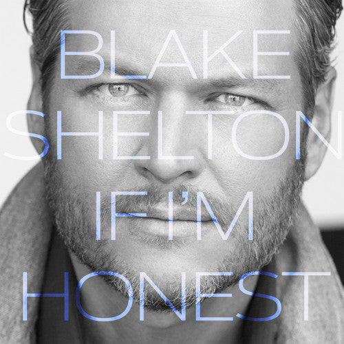 Blake Shelton: If I'm Honest (Vinyl LP)