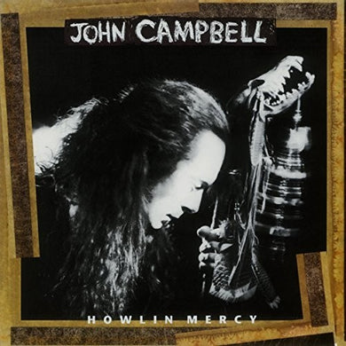 John Campbell: Howlin Mercy (Vinyl LP)