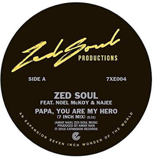 Zed Soul / McKoy, Noel / Najee: Papa You Are My Hero (7-Inch Single)