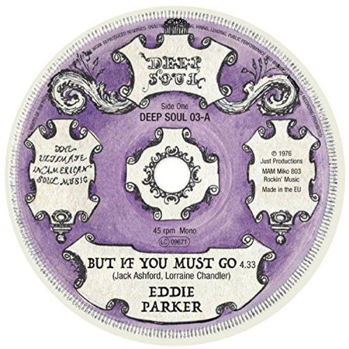 Parker, Eddie / Taylor, Debbie / Hesitations: But If You Must Go / All That I Have (7-Inch Single)