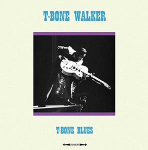 T-Bone Walker: T-Bone Blues (Vinyl LP)
