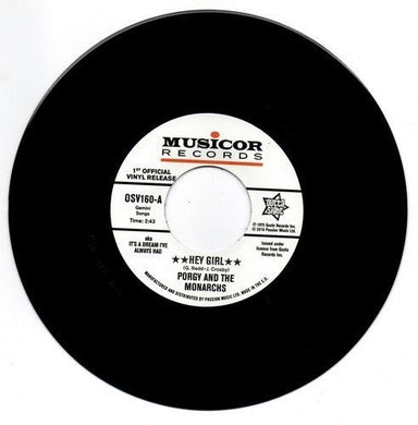Porgy & the Monarchs: Hey Girl / My Heart Cries For You (7-Inch Single)