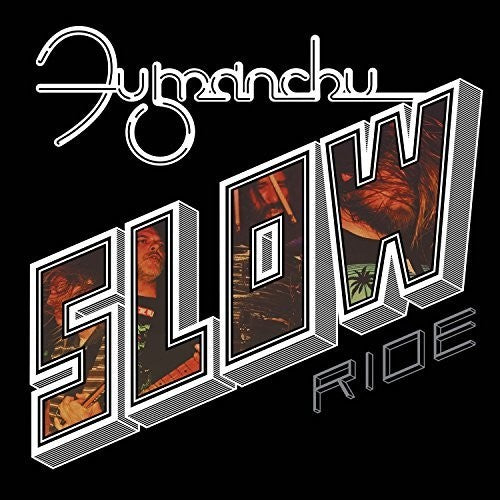 Fu Manchu: Slow Ride / Future Transmitter (7-Inch Single)
