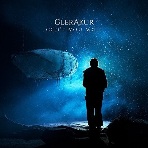 Glerakur: Can't You Wait (Vinyl LP)