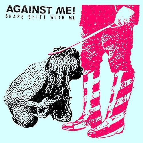 Against Me: Shape Shift With Me (Vinyl LP)