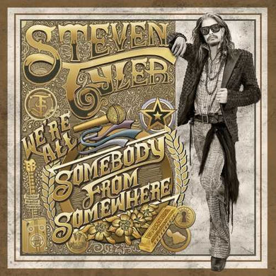 Steven Tyler: We're All Somebody From Somewhere (Vinyl LP)