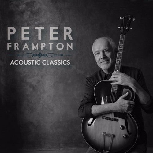 Peter Frampton: Acoustic Classics (Vinyl LP)
