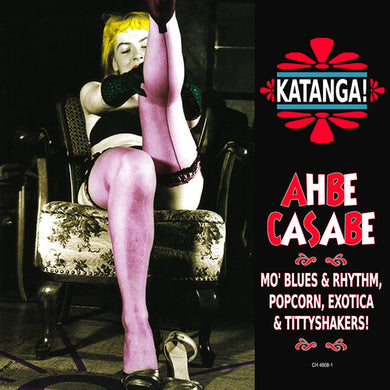 Various Artists: Katanga Ahbe Casabe: Exotic Blues & Rhythm / Var (Vinyl LP)