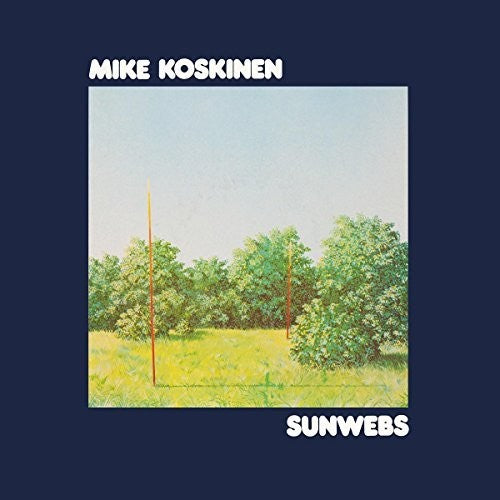Koskinen, Mike: Sunwebs (Vinyl LP)
