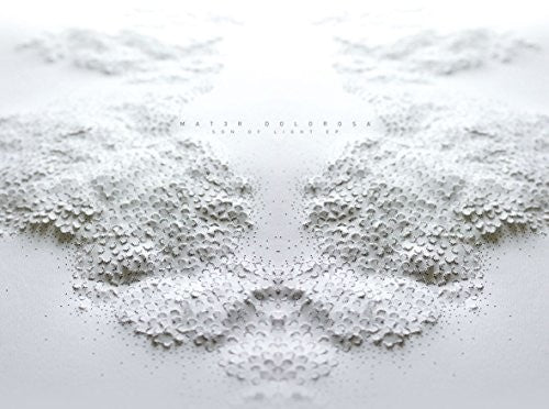 Mat3R Dolorosa: Son Of Light (12-Inch Single)