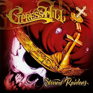 Cypress Hill: Stoned Raiders (Vinyl LP)