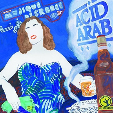 Acid Arab: Musique De France (Vinyl LP)