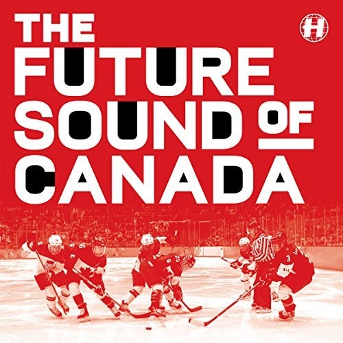 Various Artists: Future Sound Of Canada / Various (12-Inch Single)