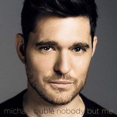Buble, Michael: Nobody But Me (Vinyl LP)