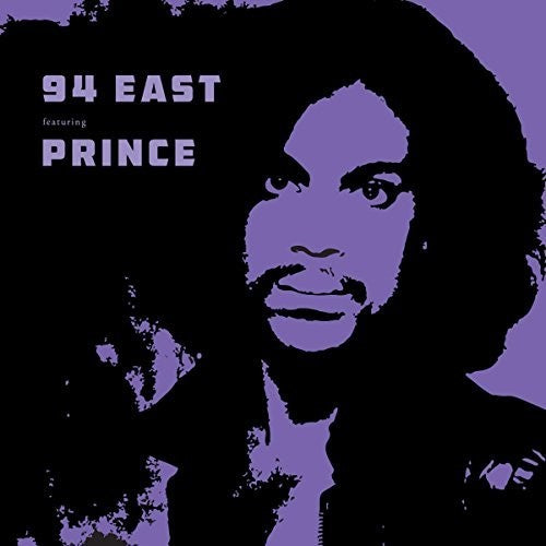 94 East: 94 East Featuring Prince (Vinyl LP)
