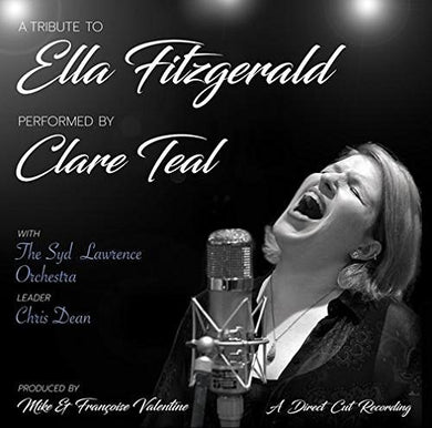 Teal, Clare & the Syd Lawrence Orchestra: A Tribute To Ella Fitzgerald (Vinyl LP)