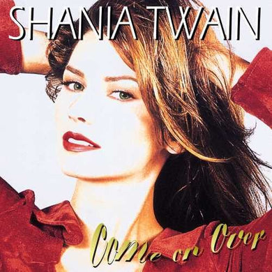 Twain, Shania: Come On Over (Vinyl LP)