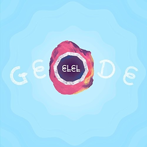 Elel: Geode (12-Inch Single)