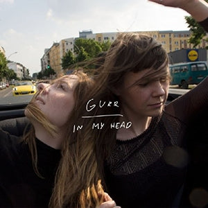 Gurr: In My Head (Vinyl LP)
