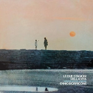 Ennio Morricone: Le Due Stagioni Della Vita (The Two Seasons of Life) (Original Soundtrack) (Vinyl LP)