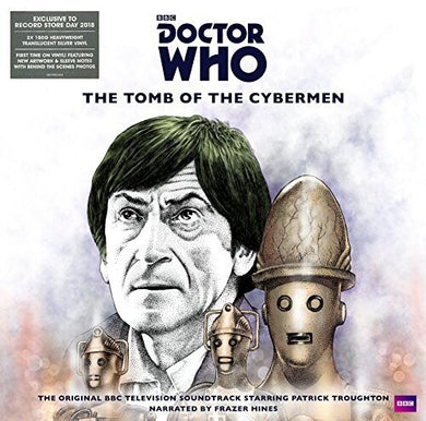 Doctor Who: Tomb of Cyberman / O.S.T.: Doctor Who: The Tomb of the Cybermen (Original Television Soundtrack) (Vinyl LP)
