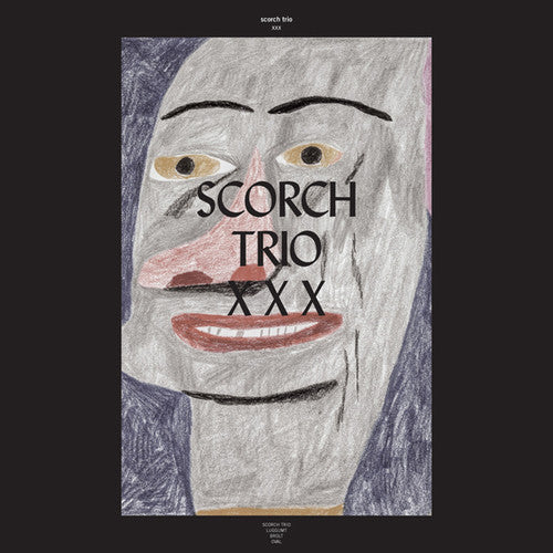 Scorch Trio: Xxx (Vinyl LP)