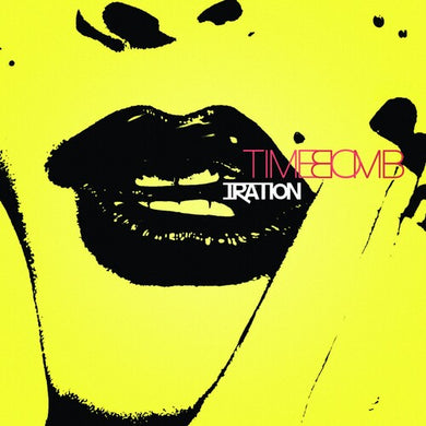 Iration: Time Bomb (Vinyl LP)