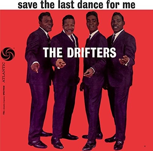 The Drifters: Save The Last Dance For Me (Vinyl LP)