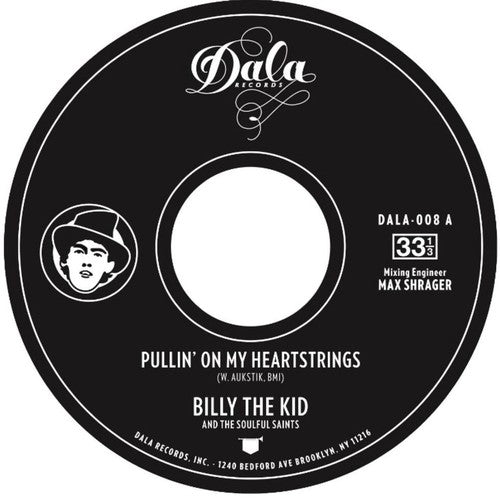Billy the Kid: Pullin' On My (7-Inch Single)
